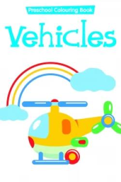 Preschool Colouring Book..Vehicles