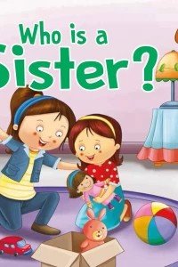?Who is a sister