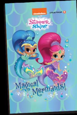 Shimmer Shine - Magical Mermaids