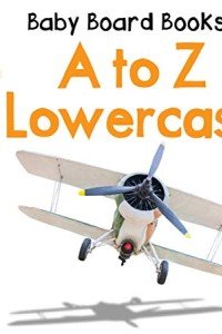 A to Z Lowercase - Baby Board