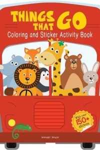 Things That Go - Coloring and Sticker Activity Book