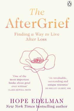 The AfterGrief: Finding a Way to Live After Loss