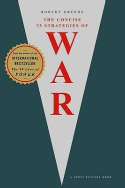 Concise 33 Strategies Of War
