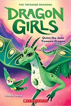 DRAGON GIRLS #6: QUINN THE JADE TREASURE DRAGON