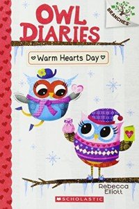 OWL DIARIES #05: WARM HEARTS DAY (A BRANCHES BOOK)