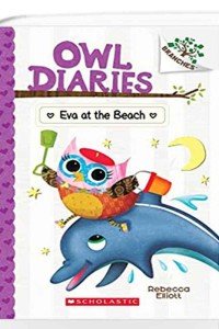 OWL DIARIES #14: EVA AT THE BEACH: A BRANCHES BOOK