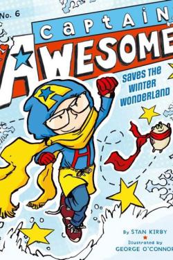 CAPTAIN AWESOME SAVES THE WINTER WONDERLAND