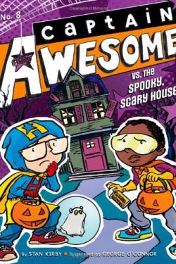 CAPTAIN AWESOME VS. THE SPOOKY, SCARY HOUSE