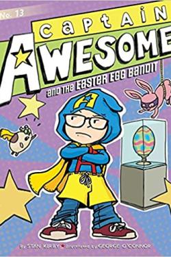 CAPTAIN AWESOME AND THE EASTER EGG BANDIT