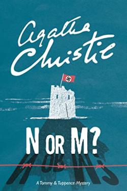 N or M?:A Tommy & Tuppence Mystery