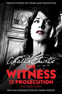 Witness for the Prosecution,The:And Other Stories