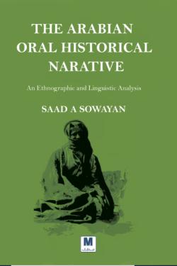The Arabian Oral Histoical Narative