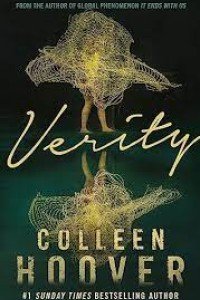 Verity: The thriller that will capture your heart and blow