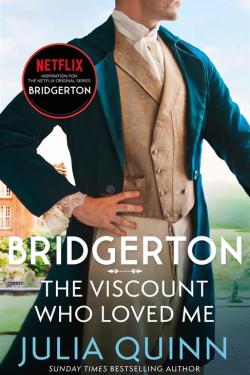 THE VISCOUNT WHO LOVED ME (Bridgerton: Book2)