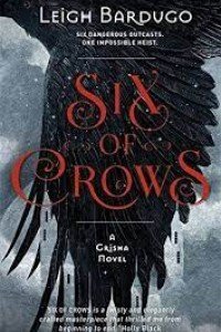 Six of Crows: Book 1