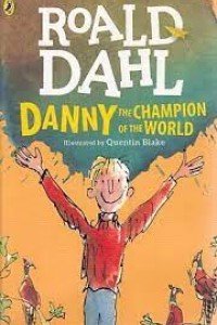 Danny the Champion of the World.