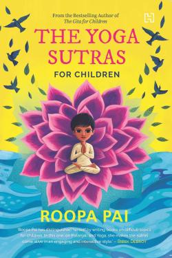 The Yoga Sutras for Children