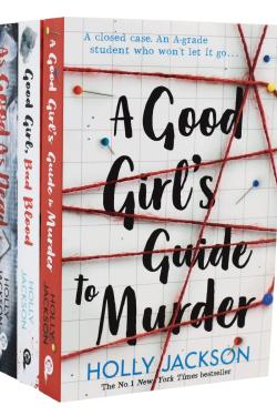 A Good Girl's Guide to Murder - The Collection of 3 Book-set