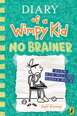 Diary of a Wimpy Kid : No Brainer