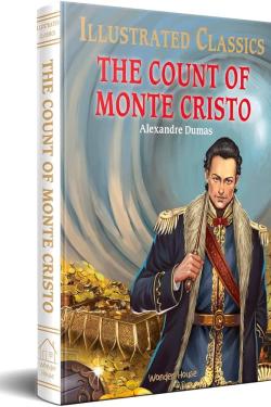 THE COUNT OF MONTE CRISTO FOR KIDS : ILLUSTRATED ABRIDGED CHILDREN CLASSICS ENGLISH NOVEL WITH REVIEW QUESTIONS