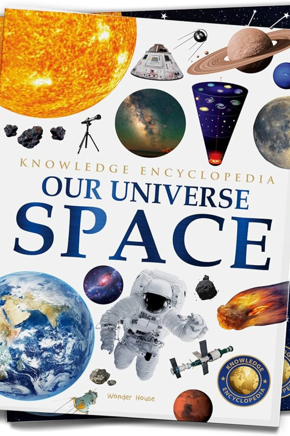 Space: Our Universe (Knowledge Encyclopedia For Children) - Book ...