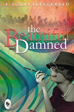The Beautiful And Damned