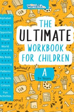 The Ultimate Workbook for Children – Book A