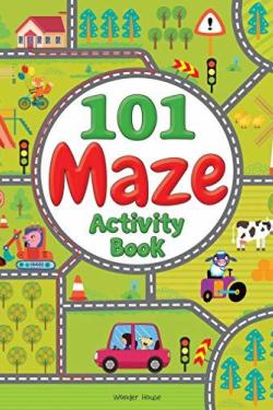 101 Maze Activity Book : Fun Activity Book For Children
