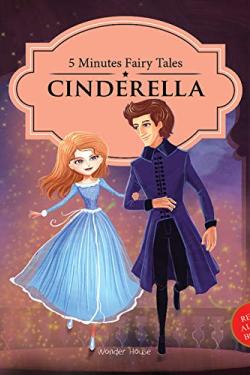Minutes Fairy tales Cinderella : Abridged Fairy Tales For Children