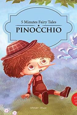 5 Minutes Fairy tales Pinocchio : Abridged Fairy Tales For Children