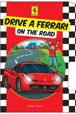 Drive a Ferrari On The Road-Illustrated Board Book For Kids