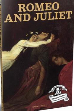 Romeo and Juliet: Abridged and Illustrated