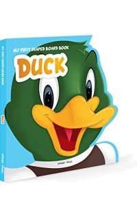 My First Shaped Board Book: Duck