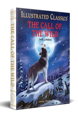 The Call of the Wild : illustrated Abridged Children Classics English Novel with Review Questions