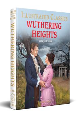 Wuthering Height: illustrated Abridged Children Classics English Novel with Review Questions