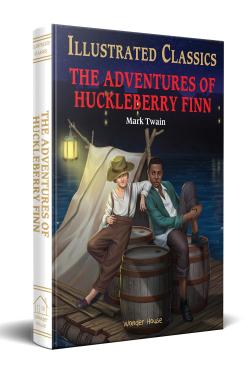 The Adventures of Huckleberry Finn : illustrated Abridged Children Classics English Novel with Review Questions