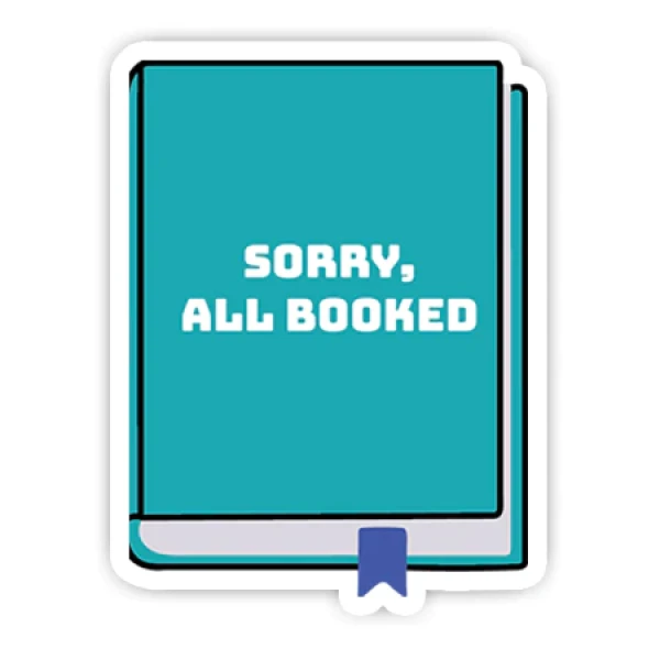 Sorry all booked sticker