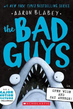 The Bad Guys (Open Wide And Say Arrrgh! 15)