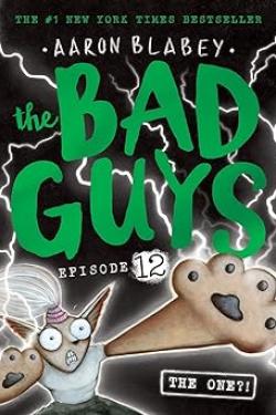 The Bad Guys (The One?! 12)
