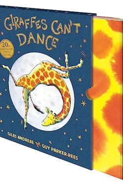 Giraffes Can't Dance: 20th Anniversary Limited Edition - Giles Andreae ...