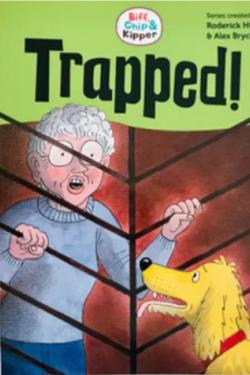 Biff, Chip, and Kipper: Trapped!