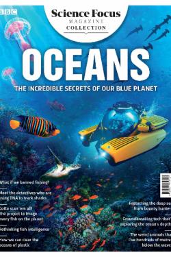 Oceans The Incredible Secrets of Our Blue Planet