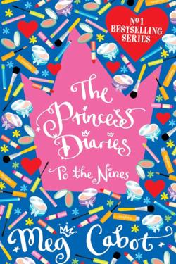 (The Princess Diaries: To the Nines)
