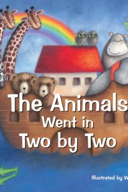 The Animals Went in Two by Two