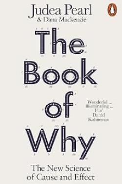 The Book of Why (The New Science of Cause and Effect) - Dana Mackenzie ...