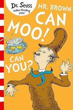 MR. BROWN CAN MOO CAN YOU