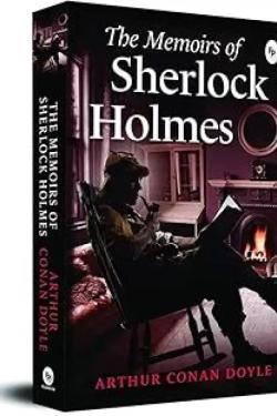 Memoirs of Sherlock Holmes