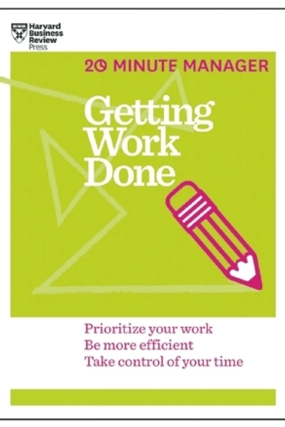 Getting Work Done - Book - by Harvard Business Review - عصير الكتب