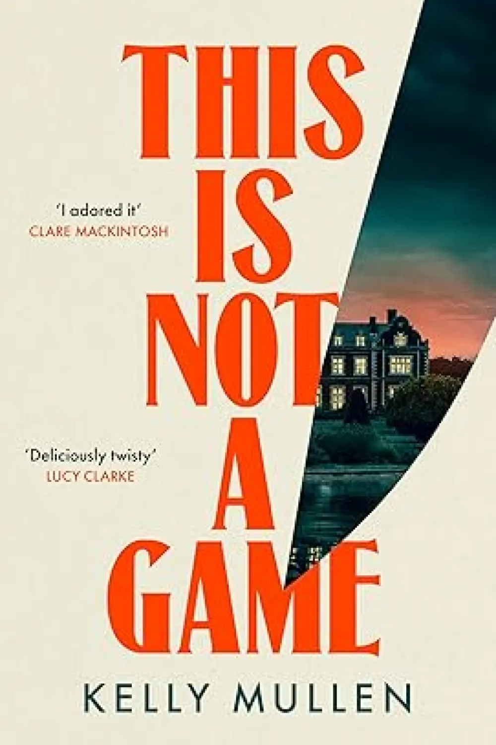 This Is Not a Game - Book - by Kelly Mullen - عصير الكتب