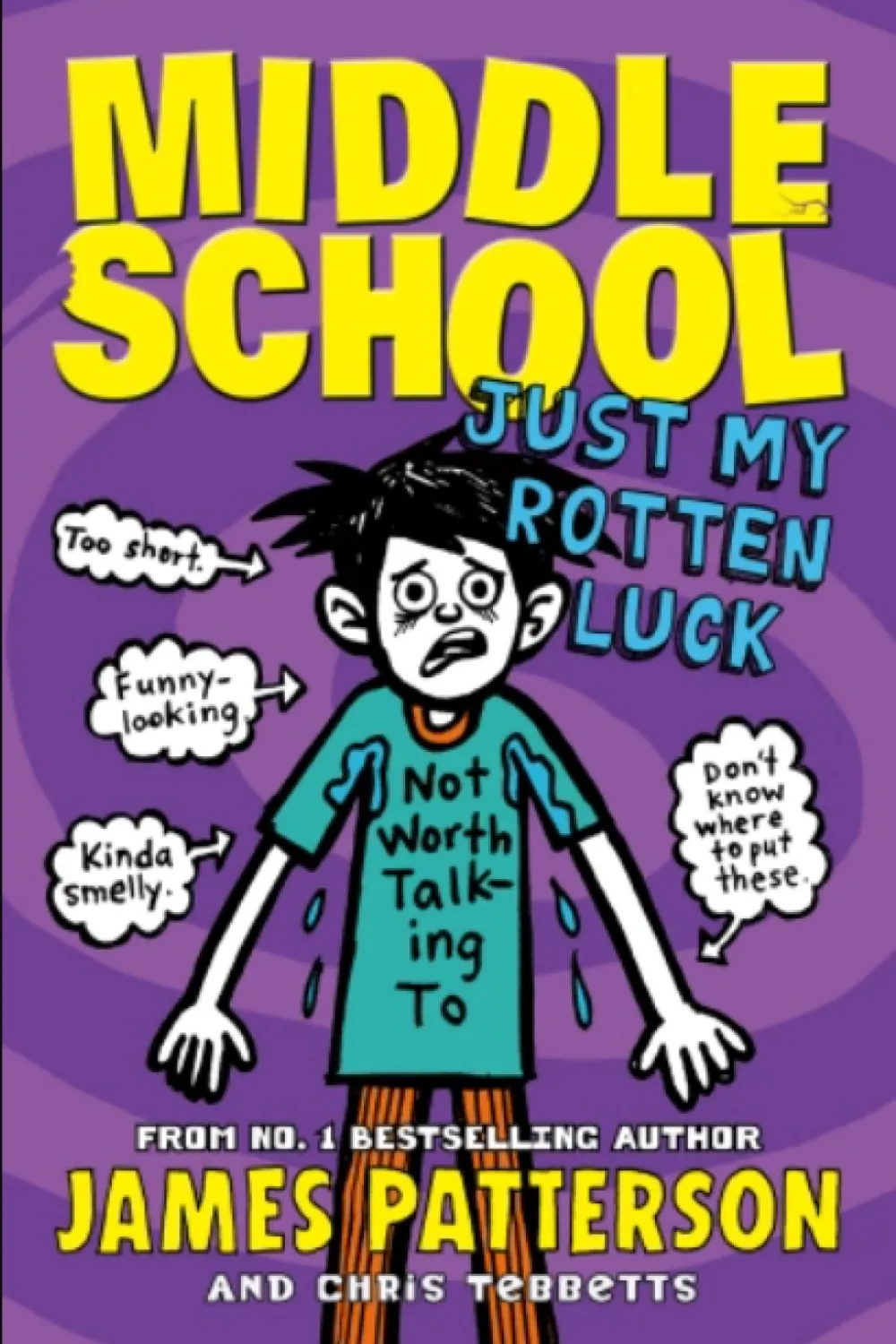 Just My Rotten Luck (Middle School) - Book - by James Patterson - عصير ...